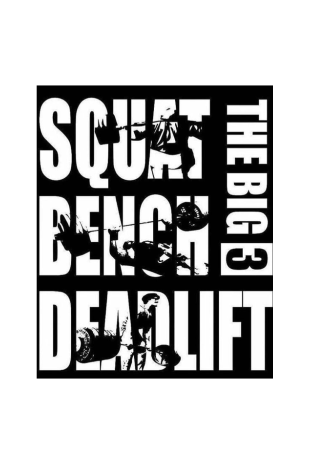 Squat Bench Deadlift